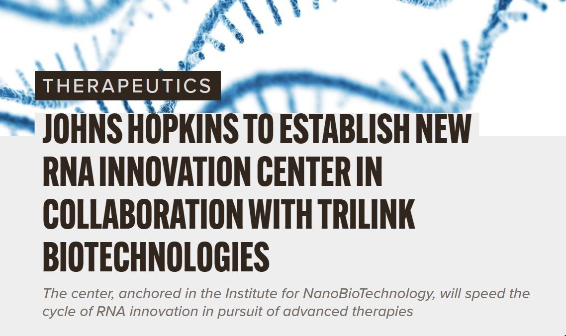jhu與TriLink合作新建RNA創新中心.png jhu與TriLink合作新建RNA創新中心.png